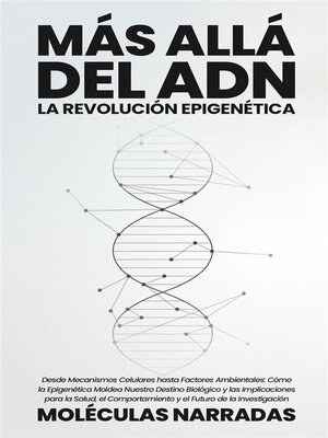 cover image of Más allá del ADN--La Revolución Epigenética